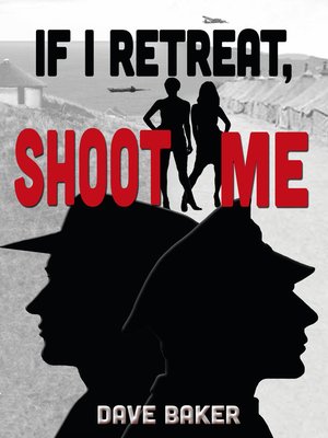 cover image of If I Retreat, Shoot Me
